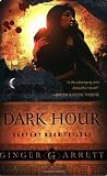 Dark Hour (Serpent Moon Trilogy)