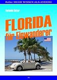 Produkt-Bild: Florida f&uuml;r Einwanderer