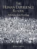The Human Experience Reader: Selections from Sociology