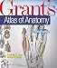 Grant's Atlas of Anatomy