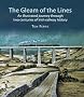 The Gleam of the Lines
