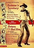Badman`s Territory (1946) (Territorio De Forajidos) /Return of the Bad Men (1948) (El Regreso Del Forajido)
