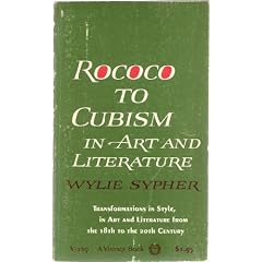 Rococo to Cubism in Art and Literature