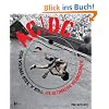 AC/DC High Voltage-Rock'n'Roll: Die ultimative Bildbiografie