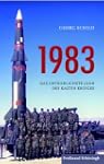 1983: Das gef�hrlichste Jahr des Kalt...