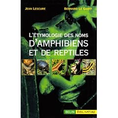 L'�tymologie des noms d'amphibiens et de reptiles d'Europe