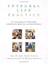 Integral Life Practice: A 21st-Century Blueprint for Physical Health, Emotional Balance, Mental Clarity, and Spiritual Awakening