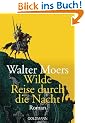 Wilde Reise durch die Nacht: Roman