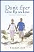 True Stories of Senior Romance Don't Ever Give Up on Love