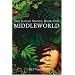 MIDDLEWORLD (Jaguar Stones Trilogy Book One)