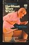 The Ghost Wore White (Connie Blair)