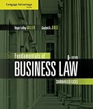 Cengage Advantage Books: Fundamentals of Business Law: Summarized Cases
