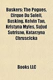 Buskers: Cirque Du Soleil-