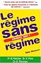 Regime Sans Regime (Le) (Sante)