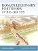 Books : Roman Legionary Fortresses 27 BC-AD 378 (Fortress)