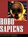 Books : Robo sapiens: Evolution of a New Species (A Material World Book)