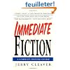 Immediate Fiction: A Complete Writing Course