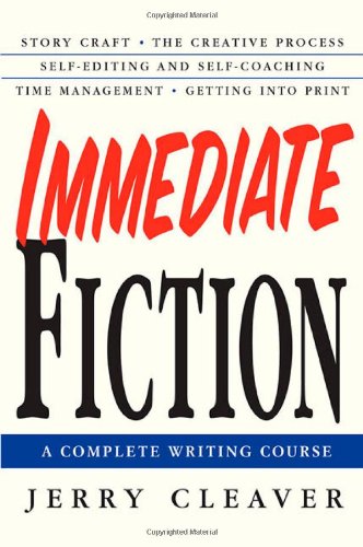 Immediate Fiction: A Complete Writing Course Book Image