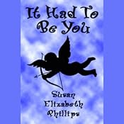 It Had to Be You | Susan Elizabeth Phillips