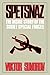 Spetsnaz: The Inside Story of the Soviet Special Forces