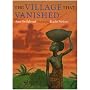 Village that Vanished HB, The