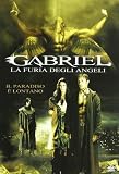 Gabriel - La Furia Degli Angeli