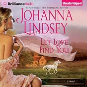 Let Love Find You | [Johanna Lindsey]