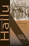 The conscript : a novel of Libya's anticolonial war