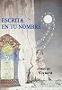 Escrita en tu nombre