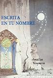 Escrita en tu nombre