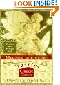 Healing With The Fairies Oracle Cards: Heal Your Life with Help from the Fairies (Large Card Decks)