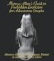 Mistress Allure's Guide to Forbidden Eroticism for Adventurous Couples