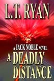 A Deadly Distance (Jack Noble #2) 