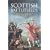 Scottish Battlefields: 500 Battles That Shaped Scottish History: 300 Battlefields That Shaped Scottish History