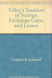 Tolley's taxation of foreign exchange gains and losses