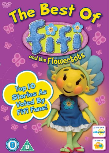Fifi And The Flowertots - Best Of