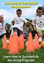Learning Through Enjoyment: Learn How to Successfully Run Group Programs