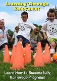 Learning Through Enjoyment: Learn How to Successfully Run Group Programs