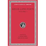 Minor Latin Poets, Volume I, Publilius Syrus. Elegies on Maecenas. Grattius. Calpurnius Siculus. Laus Pisonis. Einsiedeln Eclogues. Aetna (Loeb Classical Library No. 284)