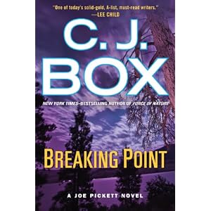 Breaking Point (A Joe Pickett Novel)