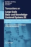 Transactions on large-scale data- and knowledge-centered systems XX : special issue on advanced techniques for big data management