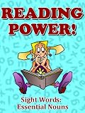 Reading Power! Sight Words: Essential Nouns
