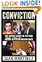 Conviction: The Untold Story of Putting Jodi Arias Behind Bars by Juan Martinez