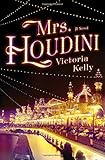 Mrs. Houdini: A Novel