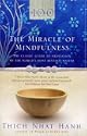 The Miracle of Mindfulness