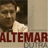 Search : O Inesquecivel Altemar Dutra