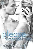 Please Remember Me