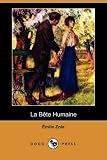 La Bete Humaine