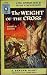 The Weight of the Cross bei Bücher zum Namen: 51dJfrXKe0L._SL75_