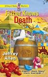 Father Knows Death (Stay at Home Dad